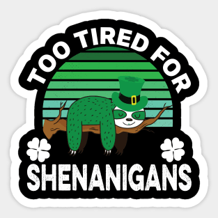 Funny Tired Sloth St Patricks Day Shamrock Green Sticker